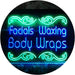 Facials Waxing Body Wraps LED Light Sign - Way Up Gifts