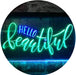 Hello Beautiful LED Light Sign - Way Up Gifts