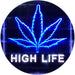 Marijuana Leaf High Life LED Light Sign - Way Up Gifts