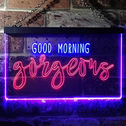Good Morning Gorgeous LED Light Sign - LED Gift Works