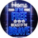 USA Home of The Free Because of The Brave LED Light Sign - Way Up Gifts