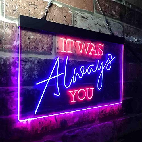 Bedroom Quote It was Always You LED Light Sign - Way Up Gifts