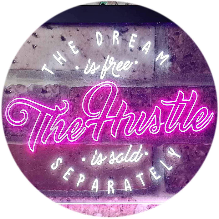Dream Free Hustle Sold Separately LED Light Sign - Way Up Gifts