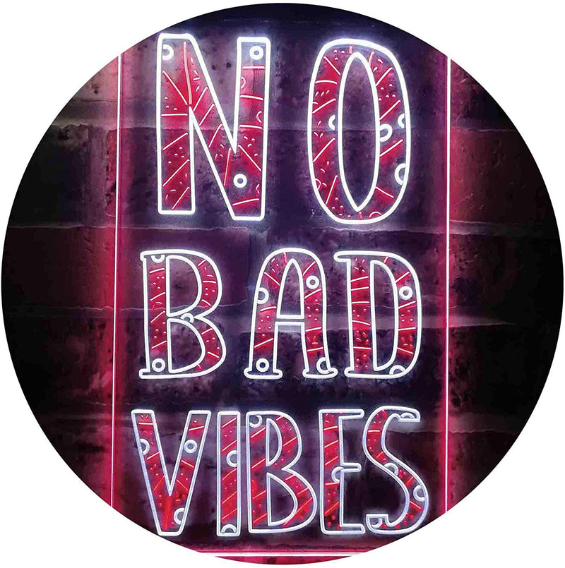 No Bad Vibes LED Light Sign - LED Gift Works