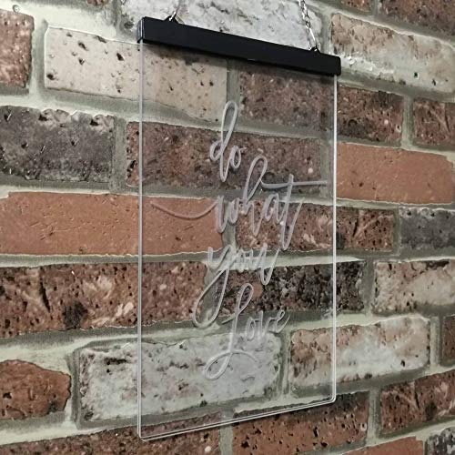 Do What You Love LED Light Sign - LED Gift Works