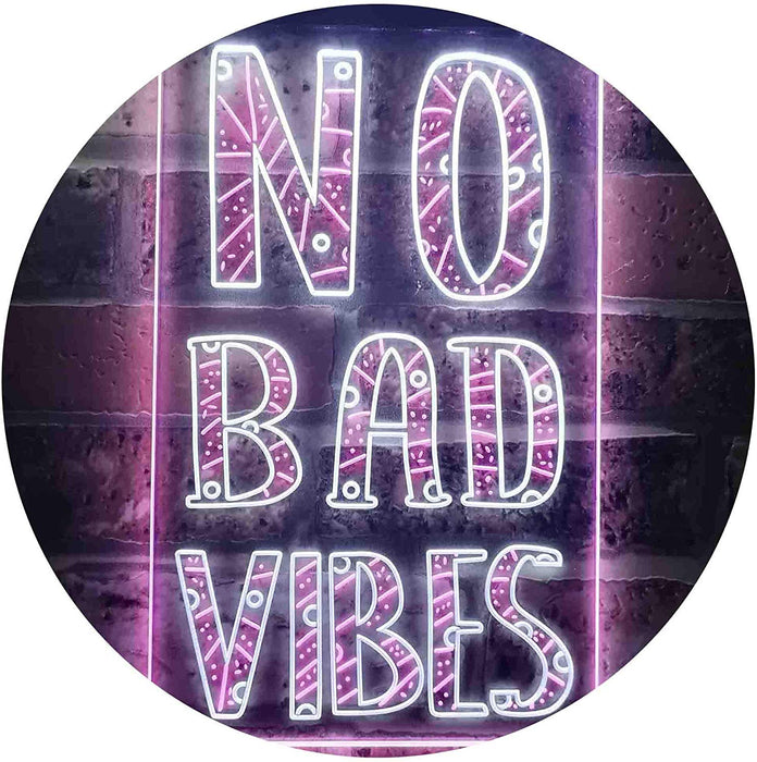 No Bad Vibes LED Light Sign - Way Up Gifts