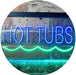 Hot Tubs LED Light Sign - Way Up Gifts