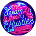 Dream Free Hustle Sold Separately LED Light Sign - Way Up Gifts