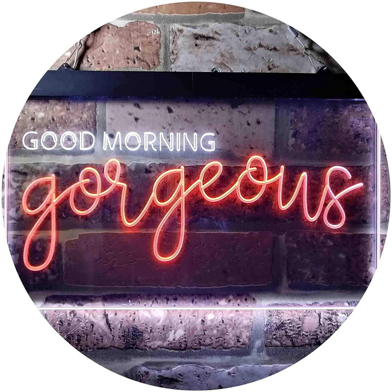 Girlfriend Gift Good Morning Gorgeous LED Light Sign - LED Gift Works