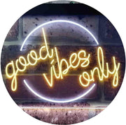 Good Vibes Only Circle LED Light Sign - LED Gift Works