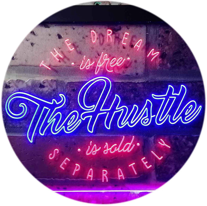 Dream Free Hustle Sold Separately LED Light Sign - Way Up Gifts