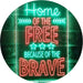 USA Home of The Free Because of The Brave LED Light Sign - Way Up Gifts