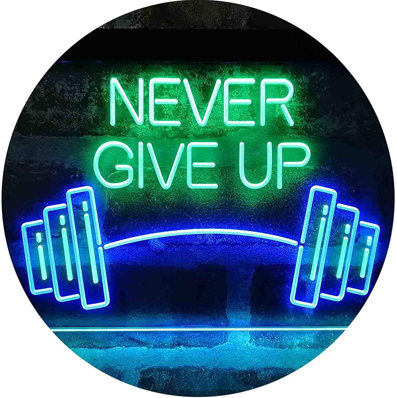 Never Give Up Weight Train Fitness Gym LED Light Sign - LED Gift Works