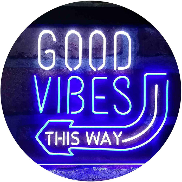 Good Vibes Arrow Left This Way LED Light Sign - Way Up Gifts