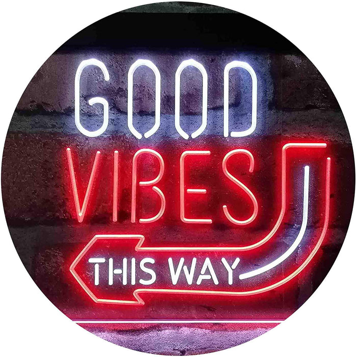 Good Vibes Arrow Left This Way LED Light Sign - Way Up Gifts
