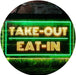 Take Out Eat In LED Light Sign - Way Up Gifts