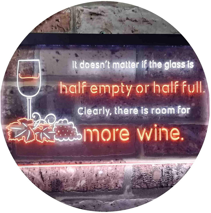 Funny Alcohol Quote Drinking Half Empty Full Wine Bar LED Light Sign - LED Gift Works