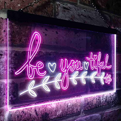 Beautiful BE YOU Tiful LED Light Sign - LED Gift Works