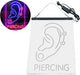 Ear Piercing Display LED Light Sign - Way Up Gifts