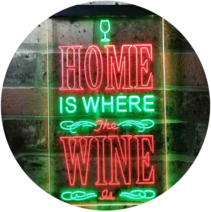 Home is Where The Wine is Humor Quote LED Light Sign - Way Up Gifts