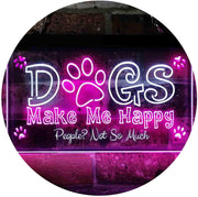 Humor Dogs Make Me Happy LED Light Sign - LED Gift Works