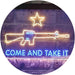 Come and Take It Gun Star Military Army LED Light Sign - Way Up Gifts