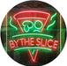 Pizza by The Slice LED Light Sign - Way Up Gifts