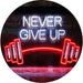 Never Give Up Weight Train Fitness Gym LED Light Sign - Way Up Gifts