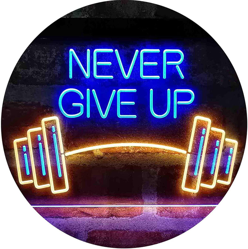 Never Give Up Weight Train Fitness Gym LED Light Sign - LED Gift Works