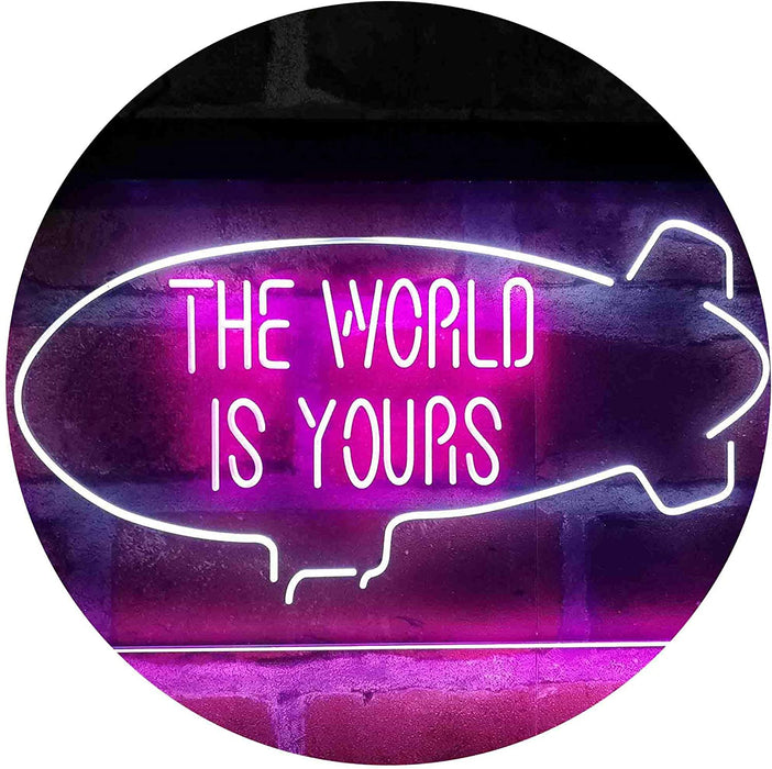 The World is Yours Blimp LED Light Sign - Way Up Gifts