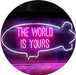 The World is Yours Blimp LED Light Sign - Way Up Gifts