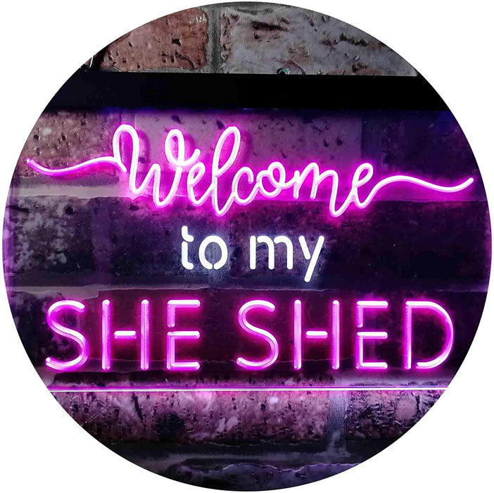 Welcome to My She Shed Woman Cave LED Light Sign - Way Up Gifts