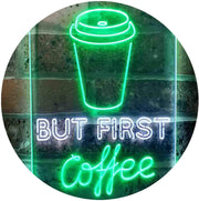 But First Coffee LED Light Sign - LED Gift Works