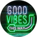 Good Vibes Arrow Left This Way LED Light Sign - Way Up Gifts