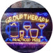 Beer Cocktails Wine Group Therapy Practiced Here Humor LED Light Sign - Way Up Gifts