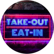 Take Out Eat In LED Light Sign - LED Gift Works