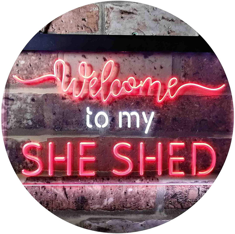 Welcome to My She Shed Woman Cave LED Light Sign - LED Gift Works
