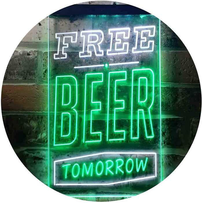 Free Beer Tomorrow LED Light Sign - Way Up Gifts