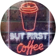 But First Coffee LED Light Sign - LED Gift Works