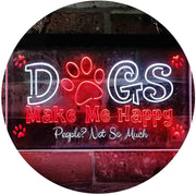 Humor Dogs Make Me Happy LED Light Sign - LED Gift Works