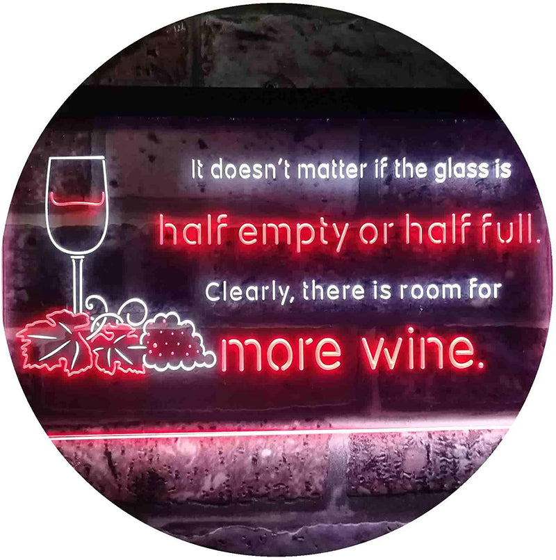 Funny Alcohol Quote Drinking Half Empty Full Wine Bar LED Light Sign - LED Gift Works