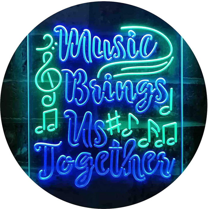 Musician Gift Music Brings Us Together Quote LED Light Sign - Way Up Gifts