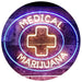 Medical Marijuana LED Light Sign - Way Up Gifts