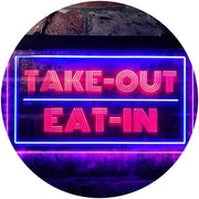 Take Out Eat In LED Light Sign - LED Gift Works
