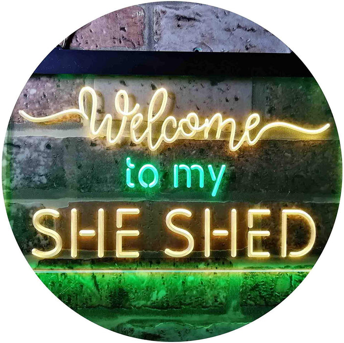 Welcome to My She Shed Woman Cave LED Light Sign - Way Up Gifts