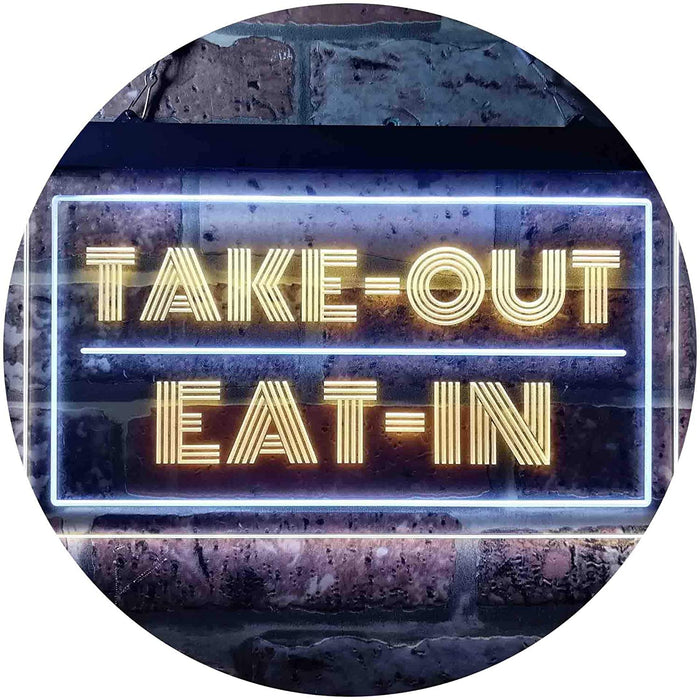 Take Out Eat In LED Light Sign - Way Up Gifts