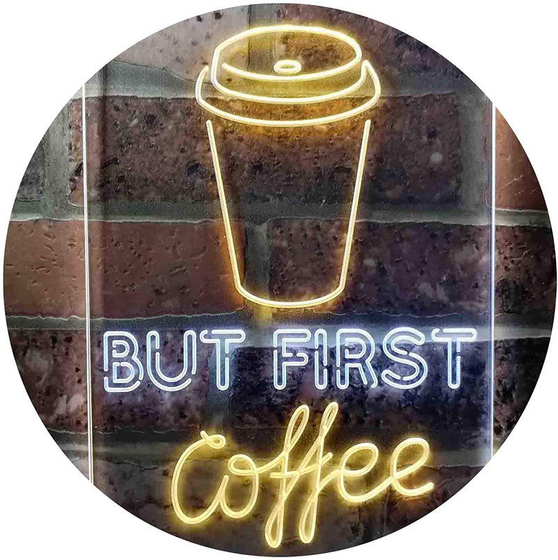 But First Coffee LED Light Sign - LED Gift Works