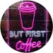 But First Coffee LED Light Sign - Way Up Gifts