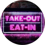 Take Out Eat In LED Light Sign - LED Gift Works
