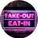 Take Out Eat In LED Light Sign - Way Up Gifts